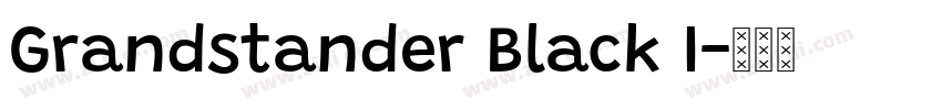 Grandstander Black I字体转换